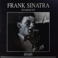 Sinatra Frank - Stardust i gruppen CD hos Bengans Skivbutik AB (3042060)