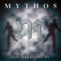 Mythos - Dark Side Of... i gruppen CD hos Bengans Skivbutik AB (3042068)