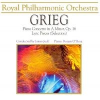 Royal Philharmonic Orchestra/O'hora - Grieg: Klavierkonzert i gruppen CD hos Bengans Skivbutik AB (3042089)