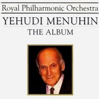 Royal Philharmonic Orchestra - Yehudi Menuhin - The Album i gruppen CD hos Bengans Skivbutik AB (3042134)