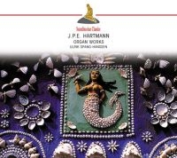 Spang-Hansen Ulrik - Hartmann, J.P.E. : Organ Work i gruppen CD hos Bengans Skivbutik AB (3042167)