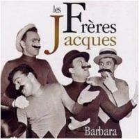 Les Freres Jacques - Les Freres Jacques - Barbara i gruppen CD hos Bengans Skivbutik AB (3042258)