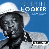 Hooker John Lee - Boom Boom i gruppen CD hos Bengans Skivbutik AB (3042283)