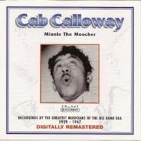 Calloway Cab - Minnie The Moocher i gruppen CD hos Bengans Skivbutik AB (3042344)