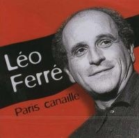 Ferre Leo - Paris Canaille i gruppen CD hos Bengans Skivbutik AB (3042375)