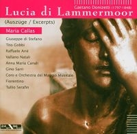 Callas/Di Stehano/Gobbi/Serafin - Donizetti: Lucia Di Lammermoor (Aus i gruppen CD hos Bengans Skivbutik AB (3042418)