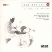 All Star Jam Session - Jazz Ballads 20 - All Star Jam i gruppen CD hos Bengans Skivbutik AB (3042461)