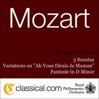 O'hora Ronan - Mozart: Piano Sonatas i gruppen Musikk / SACD / Pop hos Bengans Skivbutik AB (3042537)