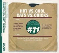 Blandade Artister - Hot Vs. Cool - Cats Vs. Chicks i gruppen CD hos Bengans Skivbutik AB (3042597)