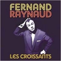 Raynaud Fernand - Les Croissants i gruppen CD hos Bengans Skivbutik AB (3042691)