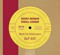 Herman Woody / Erroll Garner - Music For Tired Lovers i gruppen CD hos Bengans Skivbutik AB (3042723)