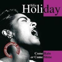 Holiday Billie - Come Rain Or Shine i gruppen CD hos Bengans Skivbutik AB (3042767)