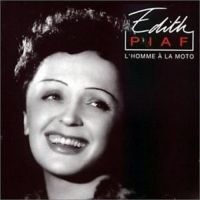 Piaf Edith - L' Homme A La Moto i gruppen CD hos Bengans Skivbutik AB (3042774)