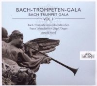 Bach-Trompetenensemble München/Mehl - Bach-Trompeten-Gala Vol. 1 i gruppen CD hos Bengans Skivbutik AB (3042888)