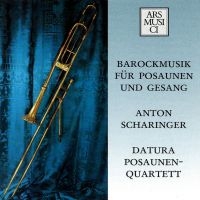 Scharinger Anton/Datura-Posaunenuar - Baroque Music i gruppen CD hos Bengans Skivbutik AB (3042903)