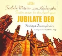 Freiburger Domsingknaben/Hug - Jubilate Deo i gruppen CD hos Bengans Skivbutik AB (3042912)