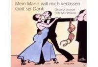 Sowiak/Mühlhölzer - Mein Mann Will Mich Verlassen. i gruppen CD hos Bengans Skivbutik AB (3042977)