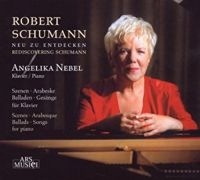 Nebel Angelika - Schumann: Neu Zu Entdecken i gruppen CD hos Bengans Skivbutik AB (3042981)