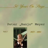 Meyer Peter Banjo - 50 Years On Stage i gruppen CD hos Bengans Skivbutik AB (3043019)