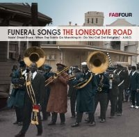 Blandade Artister - Funeral Songs - Lonesome Road i gruppen CD hos Bengans Skivbutik AB (3043217)