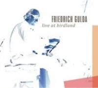 Gulda Friedrich - Live At Birdland i gruppen CD hos Bengans Skivbutik AB (3043246)