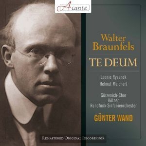 Günter Wand - Braunfels: Te Deum i gruppen CD hos Bengans Skivbutik AB (3043355)