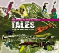 Addi Münsters Old Merrytale Jazzban - Tales From The Jungle And Beyo i gruppen CD hos Bengans Skivbutik AB (3043358)