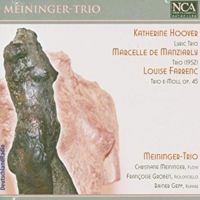 Meininger Trio - Hoover / Manziarly / Farrenc i gruppen CD hos Bengans Skivbutik AB (3043423)