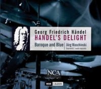 Baroque And Blue/Waschinskijörg - Handel's Delight i gruppen CD hos Bengans Skivbutik AB (3043484)