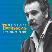 Brassens Georges - Une Jolie Fleur i gruppen CD hos Bengans Skivbutik AB (3043519)