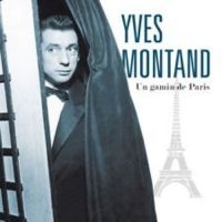 Montand Yves - Un Gamin De Paris i gruppen CD hos Bengans Skivbutik AB (3043522)