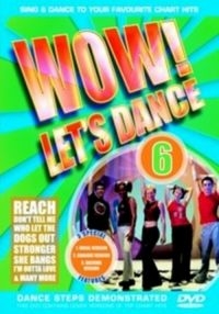 Blandade Artister - Wow! Let's Dance Vol 6 (2006 Editio i gruppen DVD & BLU-RAY hos Bengans Skivbutik AB (3044017)