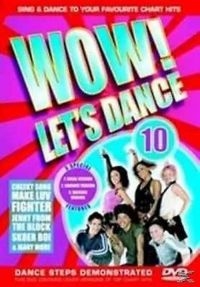 Blandade Artister - Wow! Let's Dance Vol 10 (2006 Editi i gruppen DVD & BLU-RAY hos Bengans Skivbutik AB (3044021)