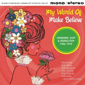 Various Artists - My World Of Make Believe i gruppen CD hos Bengans Skivbutik AB (3049769)