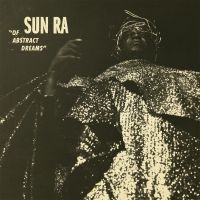 Sun Ra - Of Abstract Dreams i gruppen CD hos Bengans Skivbutik AB (3049779)