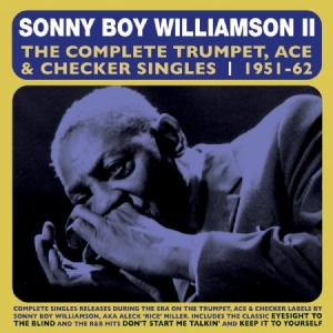 Williamson Sonny Boy - Complete Trumpet, Ace & Checker Sin i gruppen CD hos Bengans Skivbutik AB (3049806)