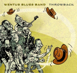 Wentus Blues Band - Throwback i gruppen CD hos Bengans Skivbutik AB (3049886)