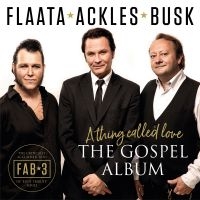 Fab3 - A Thing Called LoveGospel Album i gruppen CD hos Bengans Skivbutik AB (3049890)