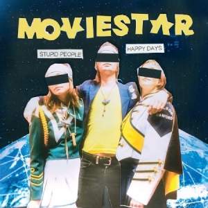 Moviestar - Stupid People Happy Days i gruppen VI TIPSER / Julegavetips Vinyl hos Bengans Skivbutik AB (3049896)