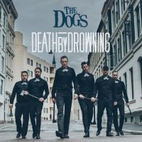 Dogs - Death By Drowning i gruppen CD hos Bengans Skivbutik AB (3049917)