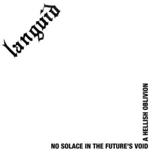 Languid - No Solace In The Future's Void  / A i gruppen VINYL hos Bengans Skivbutik AB (3050818)