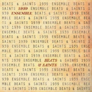 1939 Ensemble - Beats & Saints i gruppen VINYL hos Bengans Skivbutik AB (3050840)