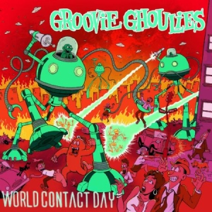 Groovie Ghoulies The - World Contact Day i gruppen CD hos Bengans Skivbutik AB (3050841)