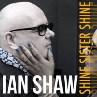 Ian Shaw - Shine Sister Shine i gruppen CD hos Bengans Skivbutik AB (3050917)