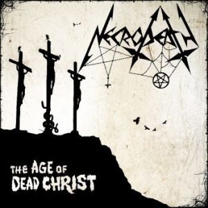 Necrodeath - Age Of Dead Christ i gruppen CD hos Bengans Skivbutik AB (3052030)