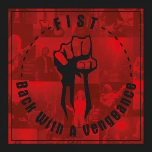 Fist - Back With A Vengeance i gruppen CD hos Bengans Skivbutik AB (3052034)