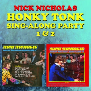 Nicholas Nick - Honky Tonk Sing-Along Party 1+2 i gruppen CD hos Bengans Skivbutik AB (3052779)