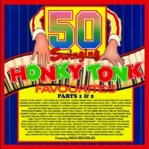 Nicholas Nick - 50 Swinging Honky Tonk Favourites i gruppen CD hos Bengans Skivbutik AB (3052780)