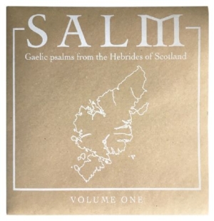 Salm - Salm Volume One:Gaelic Psalms i gruppen VINYL hos Bengans Skivbutik AB (3052818)