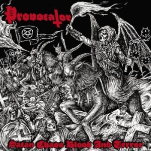 Provocator - Satan, Chaos, Blood And Terror i gruppen CD hos Bengans Skivbutik AB (3065240)